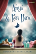 Anya dan Peri Biru (Kumpulan Cerita Anak)
